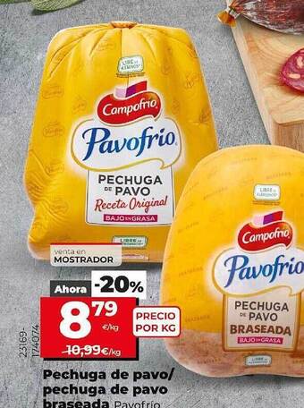 La Plaza de DIA Pechuga De Pavo Pechuga De Pavo Braseada Pavofrío oferta