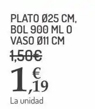 Carrefour Plato 25cm bol 900ml o vaso 11cm oferta