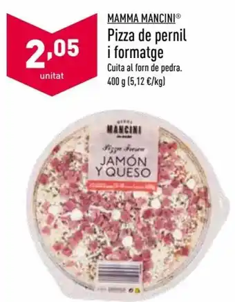 ALDI Mamma Mancini Pizza de pernil i formatge 400 g oferta