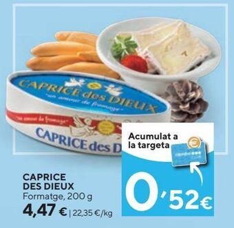 Caprabo Queso caprice des dieux oferta
