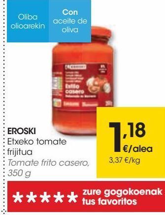 Eroski Eroski tomate frito casero oferta