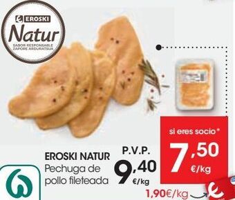 Eroski Eroski natur pechuga de pollo fileteada oferta