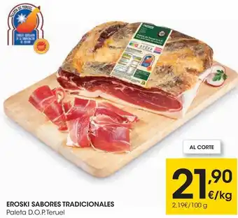 Eroski Eroski sabores tradicionales paleta d.o.p.teruel oferta
