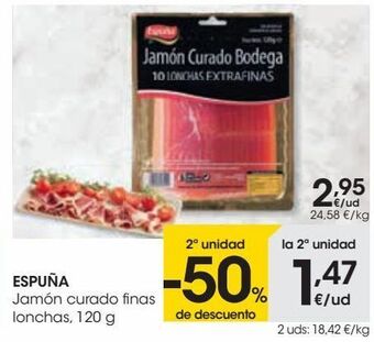 Eroski Espuña jamón curado finas lonchas oferta