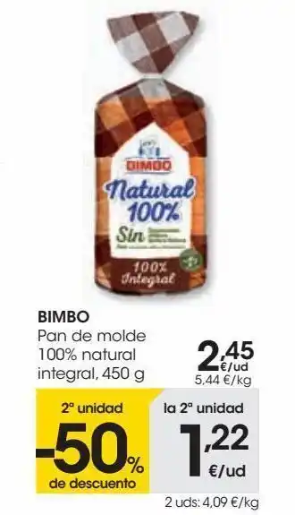 Eroski Bimbo pan de molde 100% natural integral oferta