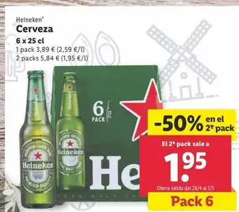 Lidl Cerveza heineken 6 x 25 cl 50 % en el 2do pack oferta