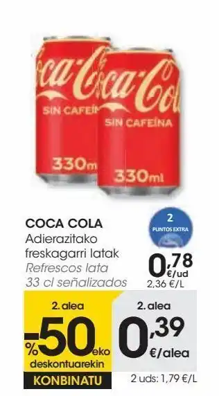 Eroski Coca cola refrescos lata oferta