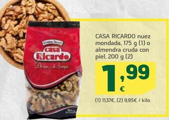 HiperDino Casa ricardo nuez mondada, o almendra cruda con piel oferta