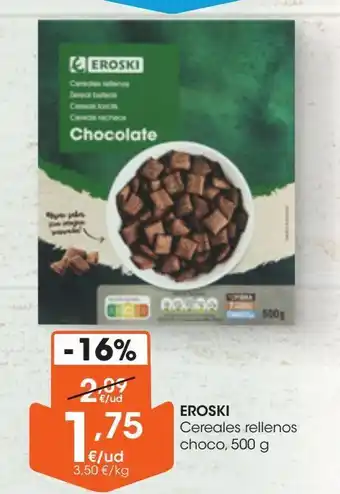 Eroski Cereales rellenos choco eroski oferta