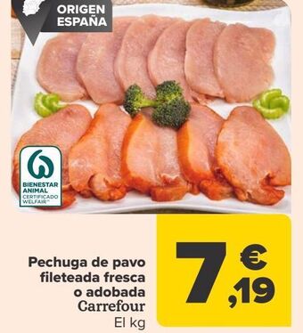 Carrefour Pechuga de pavo fileteada fresca o adobada carrefour oferta