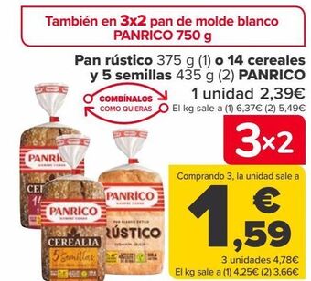Carrefour Pan rústico o 14 cereales y 5 semillas panrico oferta