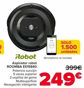 Carrefour Irobot aspirador robot roomba e515840 oferta