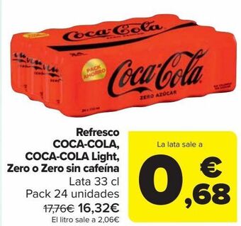 Carrefour Refresco coca-cola, coca-cola light, zero o zero sin cafeína oferta