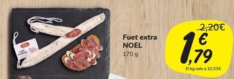 Carrefour Market Fuet extra noel oferta