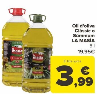 Carrefour Aceite de oliva clásico o sumum la masía oferta