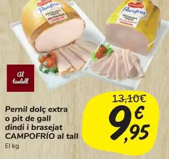 Carrefour Market Jamón cocido extra o pechuga de pavo y braseado campofrío al corte oferta