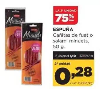 Alimerka Espuña Cañitas de fuet o salami minuets 50 g. oferta