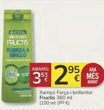 Consum Xampú forca i brillantor fructis oferta