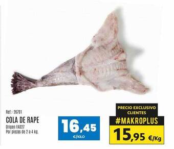 Makro Cola De Rape oferta