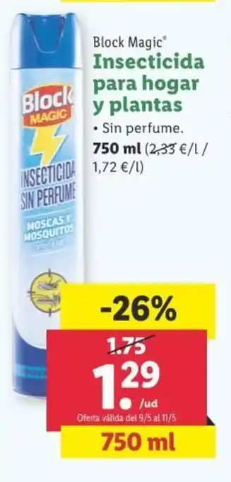Lidl Block Magic Insecticida para hogar y plantas 750ml oferta