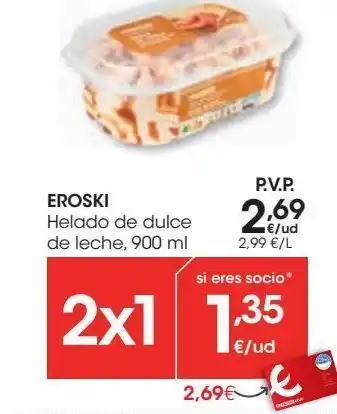 Eroski Eroski helado de dulce de leche oferta