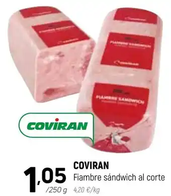 Coviran Coviran Fiambre sándwich al corte 250g oferta