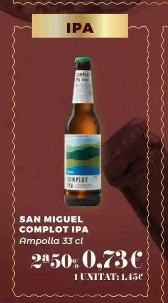 Plusfresc San Miguel Complot Ipa oferta