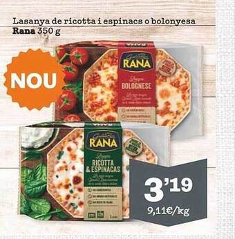 Sorli Lasanya De Ricotta I Espinacs O Bolonyesa Rana oferta