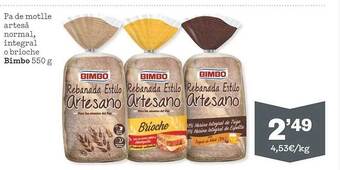 Sorli Pa De Motlle Artesà Normal Integral O Brioche Bimbo oferta