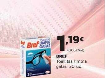 Supermercados Lupa Bref Toallitas Limpia Gafas oferta