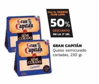 Supermercados Lupa Gran Capitán Queso Semicurado Cortadas oferta