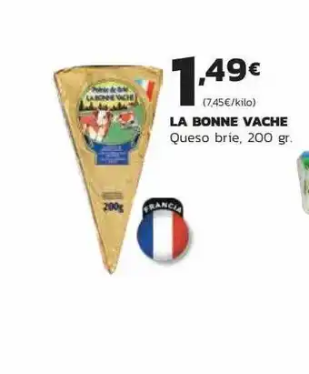 Supermercados Lupa La Bonne Vache Queso Brie oferta