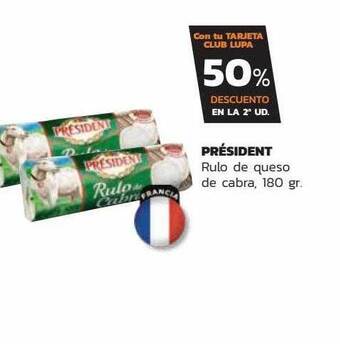 Supermercados Lupa Président Rulo De Queso De Cabra oferta