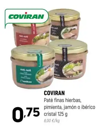 Coviran Coviran Paté finas hierbas, pimienta, jamón o ibérico cristal 125g oferta