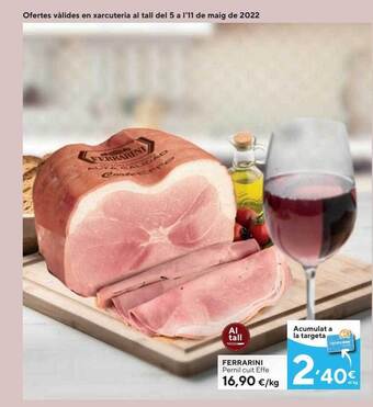 Caprabo Ferrarini Pernil Cuit Effe oferta