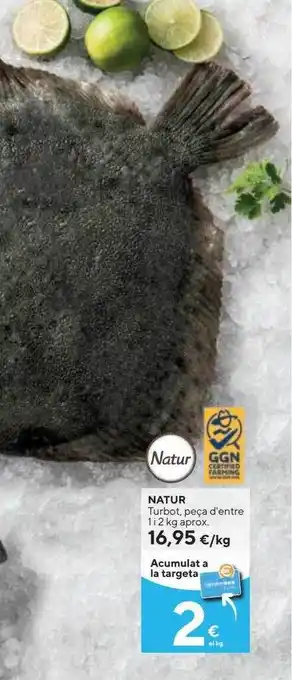 Caprabo Natur Turbot Peça D'entre oferta