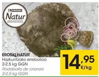 Eroski Eroski natur rodaballo de crianza oferta