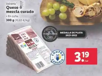 Lidl Volcania Queso mezcla curado 300g oferta