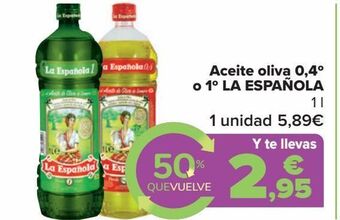 Carrefour Aceite de oliva 0,4º o 1º la española oferta