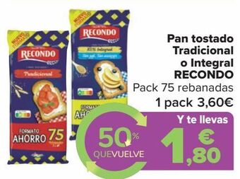 Carrefour Pan tostado tradicional o integral recondo oferta