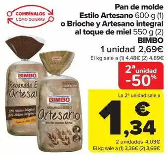 Carrefour Pan de molde estilo artesano o brioche y artesano integral al toque de miel bimbo oferta
