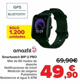 Carrefour Amazfit smartwatch bip u pro oferta