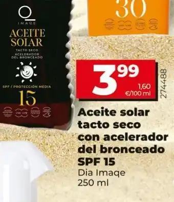 Maxi Dia Aceite solar dia oferta