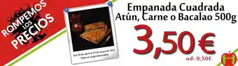 Hiper Usera Empanada Cuadrada, Atún, Carne o Bacalao 500g oferta