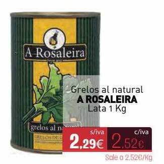 Cuevas Cash Grelos Al Natural A Rosaleira oferta