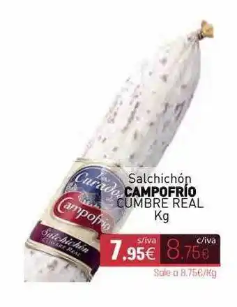 Cuevas Cash Salchichón Campofrio oferta