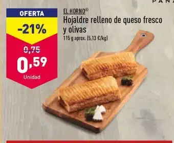 ALDI El Horno Hojaldre relleno de queso fresco y olivas 115 g aprox oferta