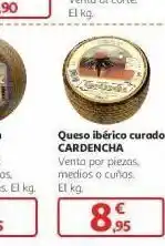 Alcampo Queso ibérico curado cardencha oferta