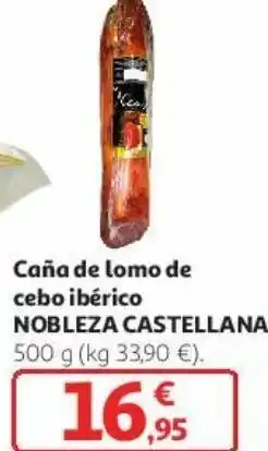 Alcampo Caña de lomo de cebo ibérico nobleza castellana oferta