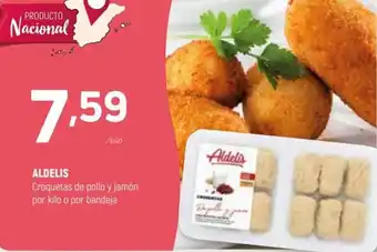 Coviran Aldelis Croquetas de Pollo y Jamón por Kilo o Por Bandeja oferta